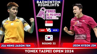 Jia Heng Jason TEH (SGP)  vs JEON Hyeok Jin (KOR) | Taipei Open 2024 Badminton