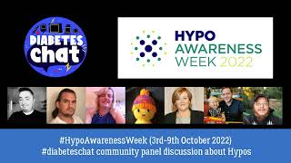 #HypoAwarenessWeek - #diabeteschat community panel discussion about Hypos