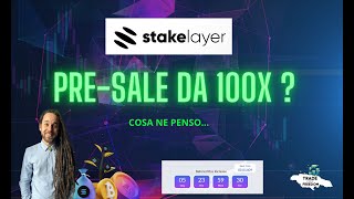 Stakelayer nuova PRE-SALE da X100? Rensione ita progetto + tutorial #bitcoin #memecoin #eth #crypto