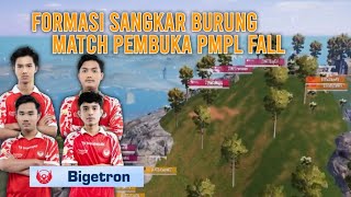 FORMASI SANGKAR BURUNG BTR RV | match pembuka PMPL FALL