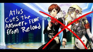 Persona 3 Reload cuts Portable and Fes content