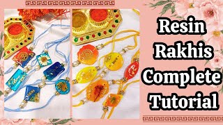 Resin Rakhis Complete Tutorial | Epoxy Resin Art✨ Rakshabandhan Special ❤️