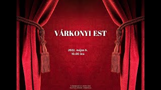 Várkonyi est - 2022. május 6. 10.00 óra