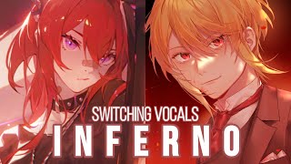 ｢Nightcore」 - Inferno (Switching Vocals)