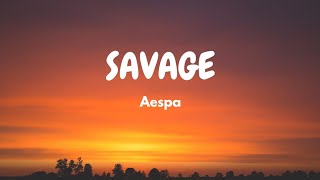 aespa 에스파 'Savage' (Lyric Video)