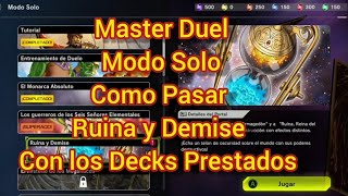 Master Duel Modo Solo Como Pasar Runa y Demise Con los Decks Prestados