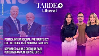 NOVAS REGRAS PARA CONCURSOS E JOE BIDEN NO BRASIL | TARDE + LIBERAL 18/11/2024