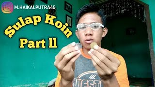 Tutorial Sulap Koin Part ll,Wow Kreen Abiiss Dahh