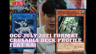 [Yugioh 游戏王] OCG July 2021 Format | Crusadia | Feat Kai