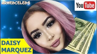 How much does DAISY MARQUEZ make on YouTube 2017