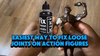 The easiest and best way to fix loose joints on any action figure