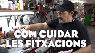 LA CURA DE LES FIXACIONS