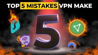 Top 5 Mistakes VPN MAKE!