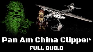 Pan Am China Clipper, Full Build