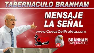 Tabernáculo Branham EN VIVO "La Señal" Joseph Branham