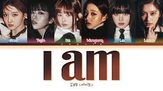 IVE (아이브) - 'I AM' Color Coded Lyrics/가사 (Han/Rom/Eng)