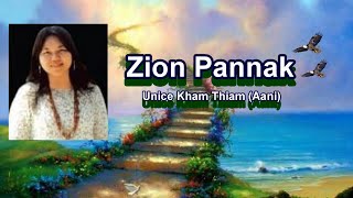 Unice Kham Thiam (Aani) - Zion Pannak