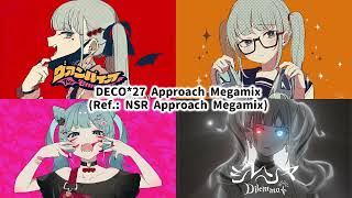 DECO*27 Approach Megamix (Ref.: NSR Approach Megamix)