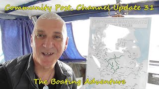 274. Community Post, Channel Update 31 -  The Boating Adventure