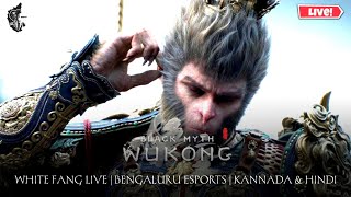 BLACK MYTH WUKONG Live Gameplay | Bengaluru eSports | Kannada & Hindi