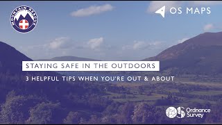 OS x MREW | Staying safe in the outdoors: 3 helpful tips when you're out and about