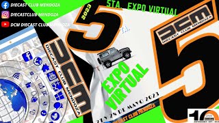 5TA.  EXPO VIRTUAL. INTRO. DIECAST CLUB MENDOZA.