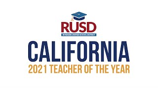 Keisa Brown: 2021 California Teacher of the Year from RUSD