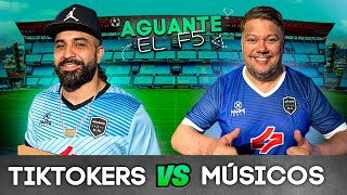 Músicos vs Tik Tokers - El Aguante fútbol 5