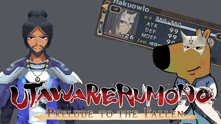 【Utawarerumono : Prelude To The Fallen】#10 - We lost all our screenshots but I'm a chill guy.