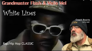 Coach Reacts: Grandmaster Flash & Melle Mel ‎- White Lines (Don't Don't Do It)