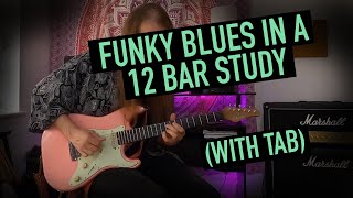 Funky Blues in A - 12 Bar Study