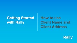 How to use Client Name & Client Address