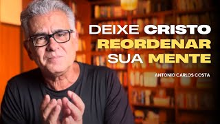 DEIXE CRISTO REORDENAR A SUA MENTE | Parte 1 | Introdução