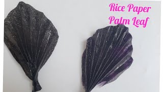 A quick way of  Making Rice Paper Palm Leaf Cake Topper Tutorial ( @JDCcakes-Bites  )