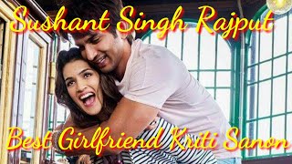 Sushant Singh Rajput Best Girlfriend Kriti Sanon | Love Story | Sushant Singh | Kriti Sanon |