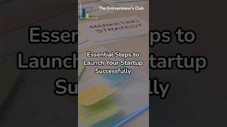 🚀 Essential Steps to Launch Your Startup Successfully #businessgoals #facts #businessjourney