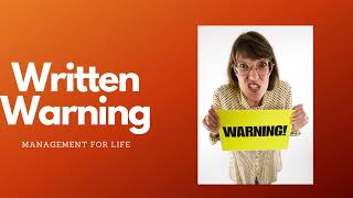 Understanding Verbal & Written Warnings. The Business of Being You. Manage Your Life