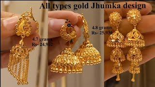 latest gold jhumki designs with weight and price//New earing designs 2022