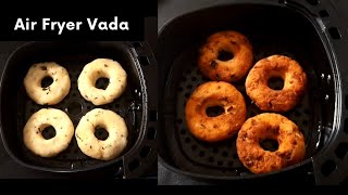 Instant Air fryer Vada Recipe| Sooji Rava Vada Without Oil| Spicy Semolina Dounuts |Air fryer Recipe