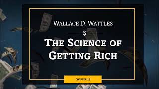 THE SCIENCE OF GETTING RICH | CHAPTER 13: GETTING INTO THE RIGHT BUSINESS