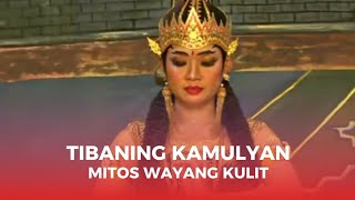 CERITA PERWAYANGAN "TIBANING KAMULYAN ING WAYANG" WAYANG ORANG SURAKARTA PART 2