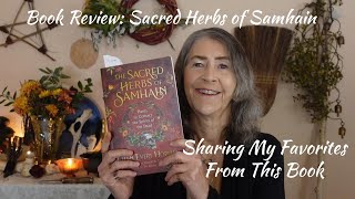 Herbs of Samhain Book Review: Magic For Working With the Dead