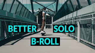 HOW TO FILM YOURSELF | Solo B Roll Tips 2021