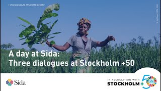 A day at Sida: Three dialogues ahead of Stockholm +50