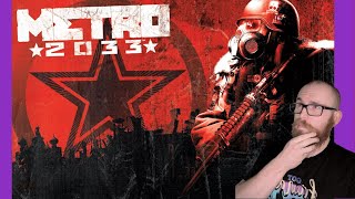 Metro 2033 Part 1: Down in the under ground