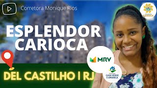 🟣ESPLENDOR CARIOCA MRV📍Del Castilho • Inhaúma RJ: Como participar?Renda 2.500|#mrv#pcva #lançamento