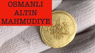 OSMANLI ALTIN MAHMUDIYE