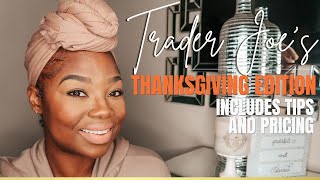 *NEW* TRADER JOE'S HAUL | GROCERY HAUL | THANKSGIVING EDITION | For the Love of Peyton