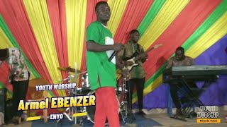 YOUTH WORSHIP | ARMEL EBENEZER : Enyo - Ebenezer. #geraudmediatv