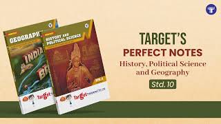 Std. 10 Perfect History and Geography Notes | Target Publications